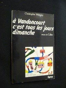 VANDONCOURT, un village auto-géré depuis 1971