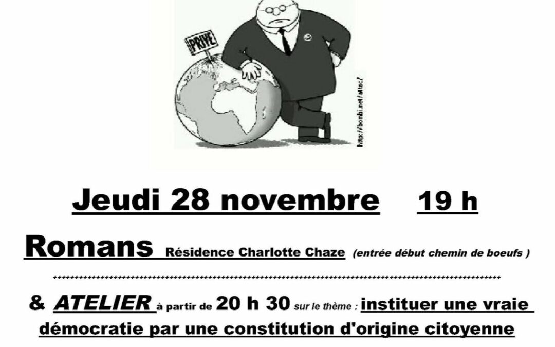 Prochain atelier constituant à Romans-sur-Isère, jeudi 28 nov. 2013,&nbsp;19h