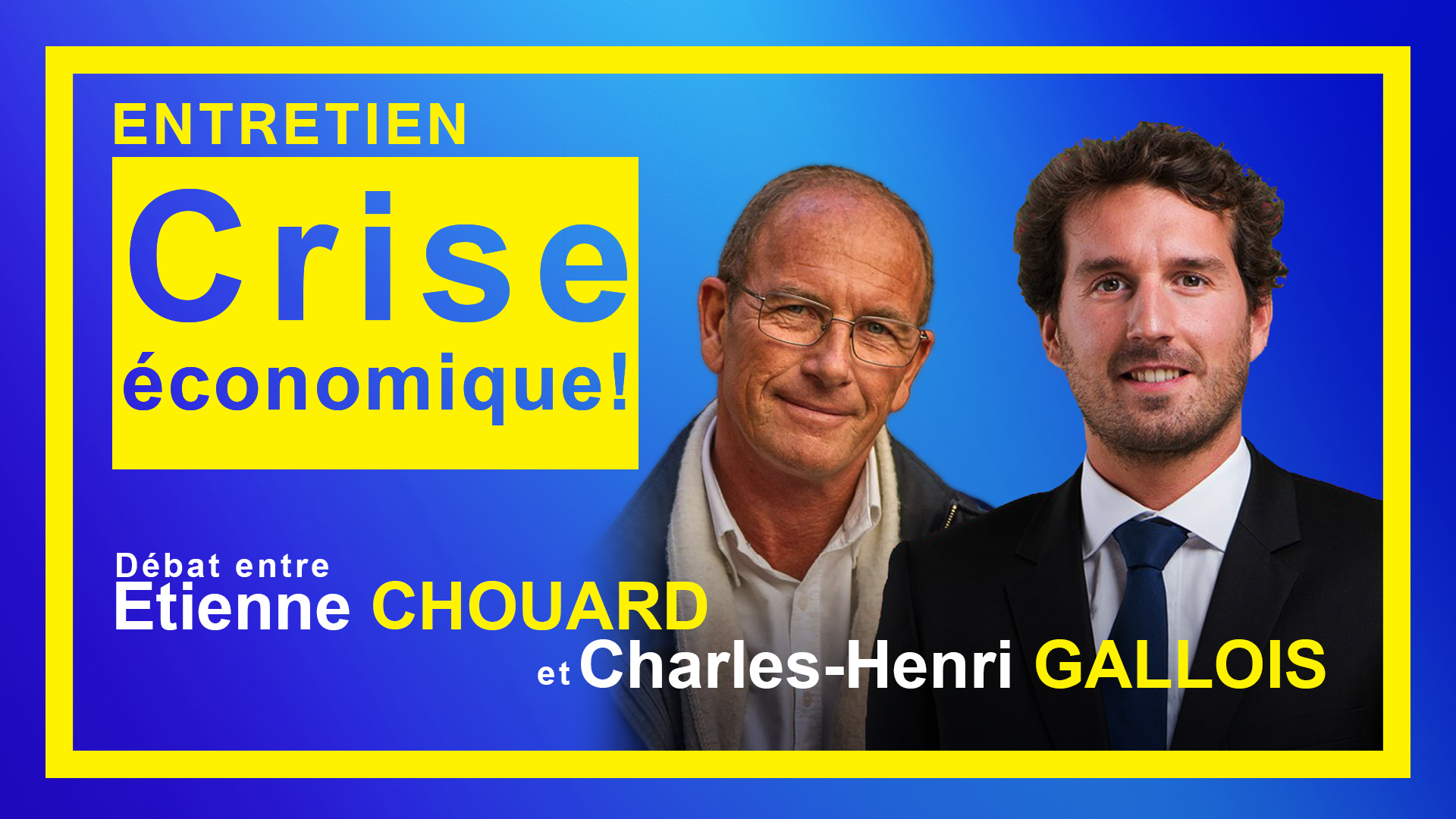 CRISE SANITAIRE-ÉCONOMIQUE-DÉMOCRATIQUE / CRÉATION MONÉTAIRE – Entretien avec É. CHOUARD &amp; Charles-Henri GALLOIS