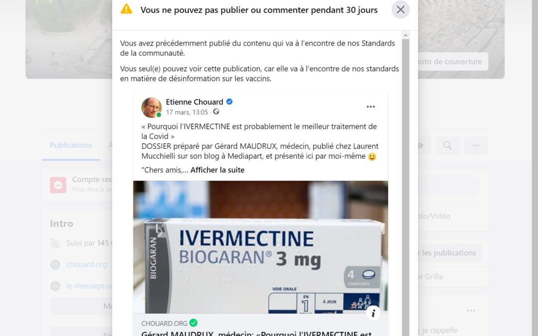 Banni de Facebook pour 30 jours pour avoir seulement relayé un billet (important) de @LMucchielli vantant les mérites de l’Ivermectine