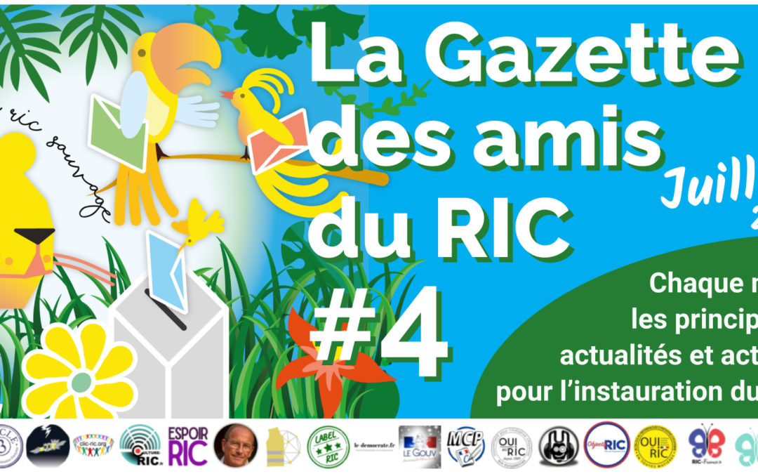 La Gazette des Amis du RIC de juillet