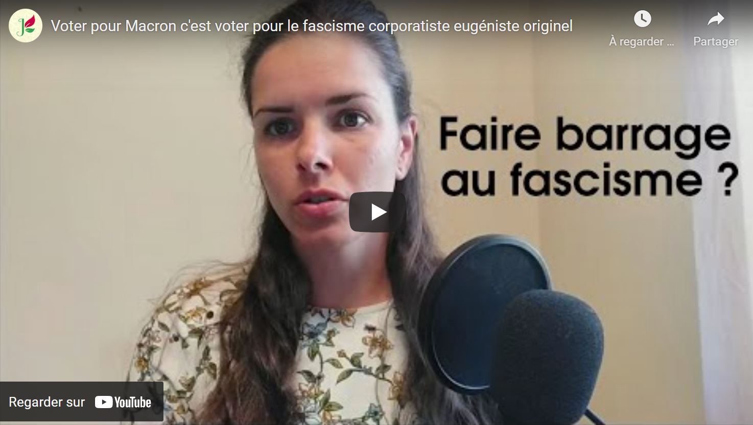 Remarquable Jeanne (« Jeanne traduction ») : «Voter pour Macron [directement ou indirectement] c’est voter pour le fascisme corporatiste eugéniste originel»