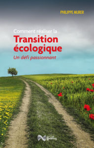 Comment realiser la transition ecologique Philippe Murer 1