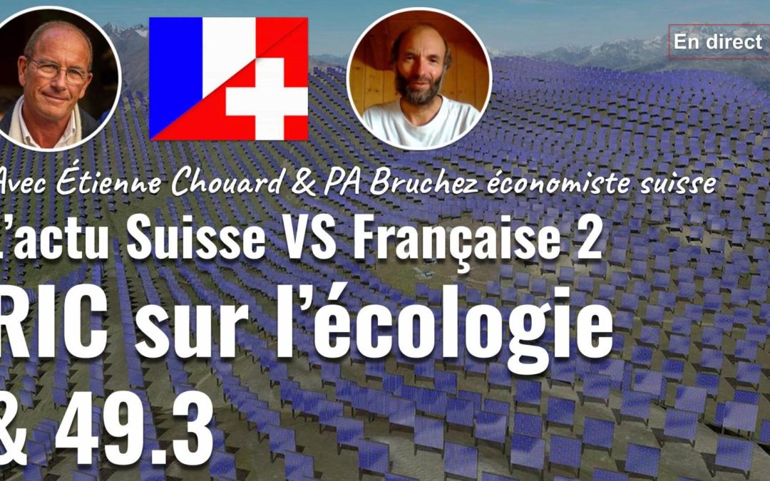 En direct le 08/01/2024 20h : RIC urgent pour l’écologie en Suisse