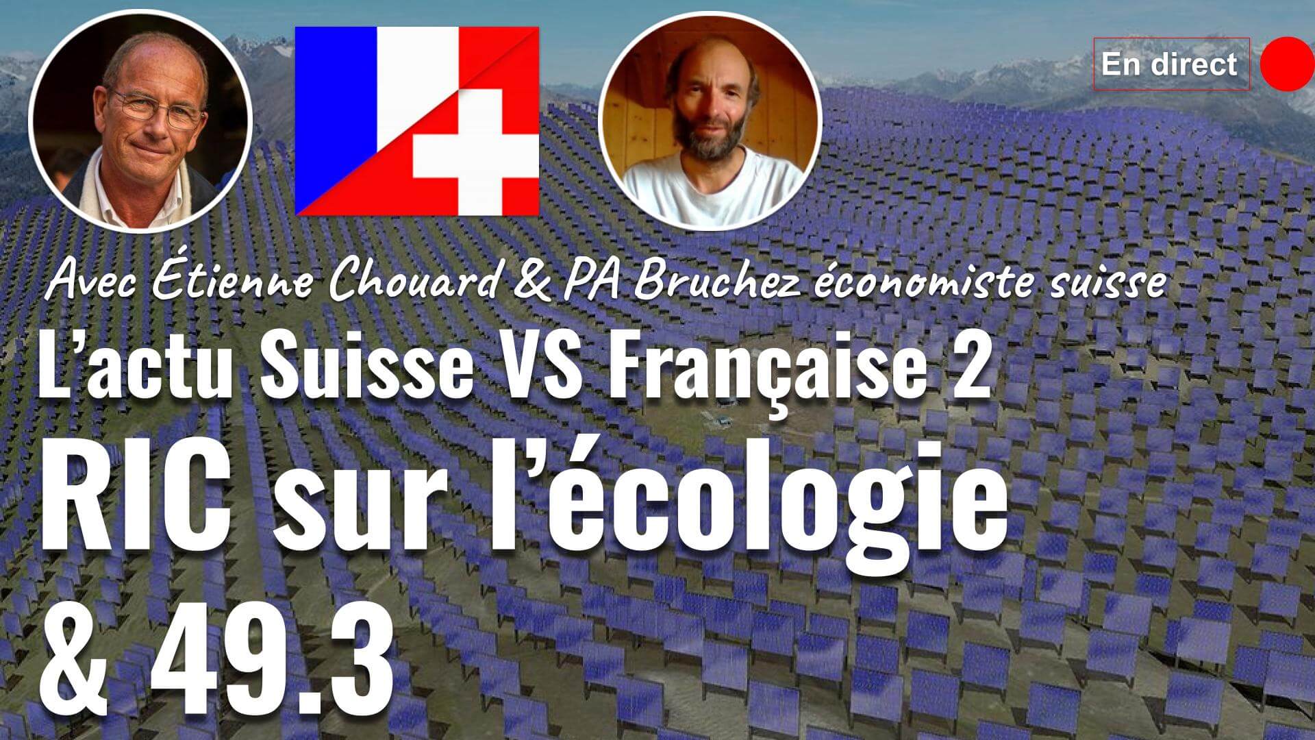 En direct le 08/01/2024 20h : RIC urgent pour l’écologie en Suisse