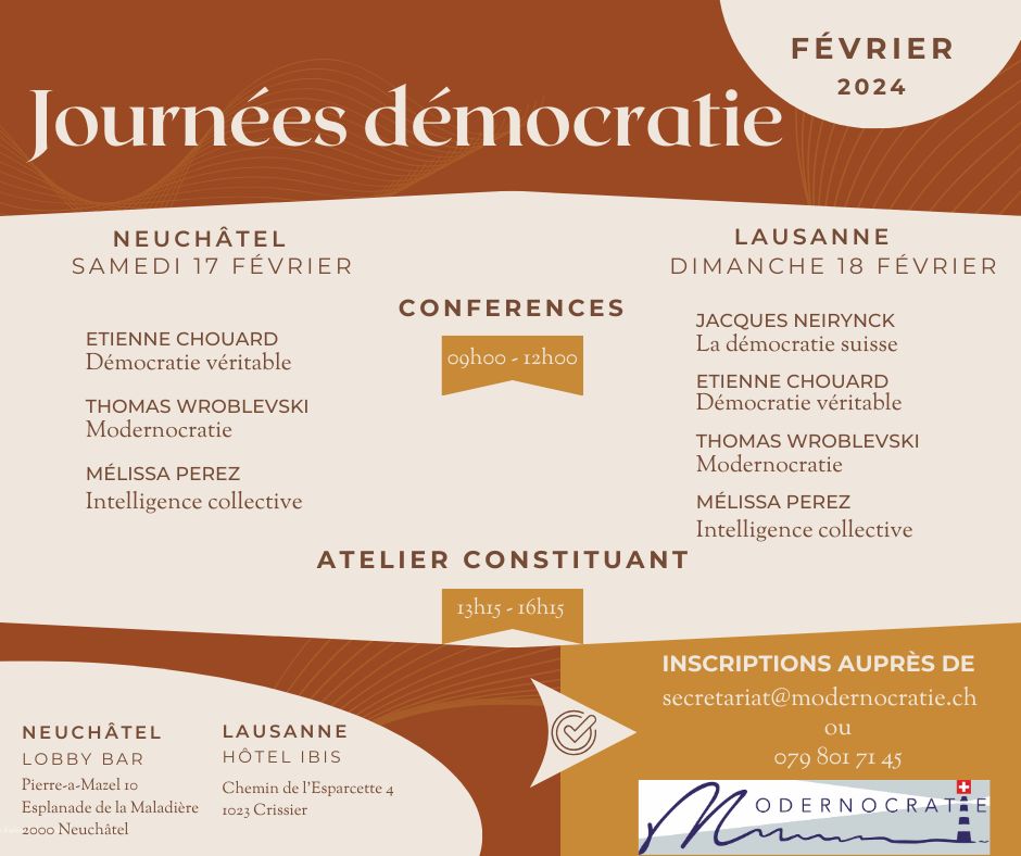 Rendez-vous en Suisse pour parler de vraie démocratie : 17 février 2024 à Neuchâtel et 18 février à Lausanne