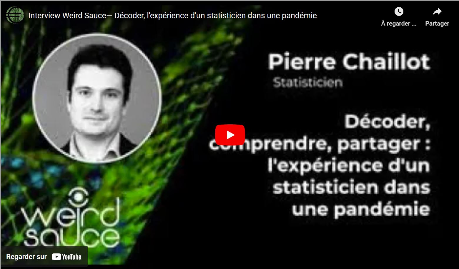 Passionnant Pierre Chaillot, interrogé par Weird Sauce
