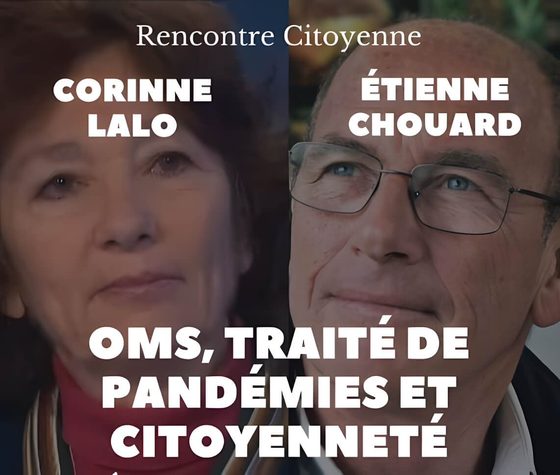 Rencontre citoyenne avec Corinne Lalo le dimanche 10 mars à Massy en Essonne : OMS, TRAITÉ « PANDÉMIES », souveraineté et citoyenneté