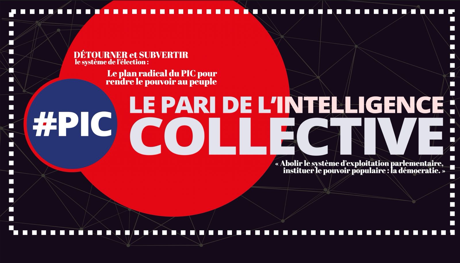 Pour une grande Évolution Démocratique, avec d’autres, je participe au #PIC : le PARI DE L’INTELLIGENCE COLLECTIVE