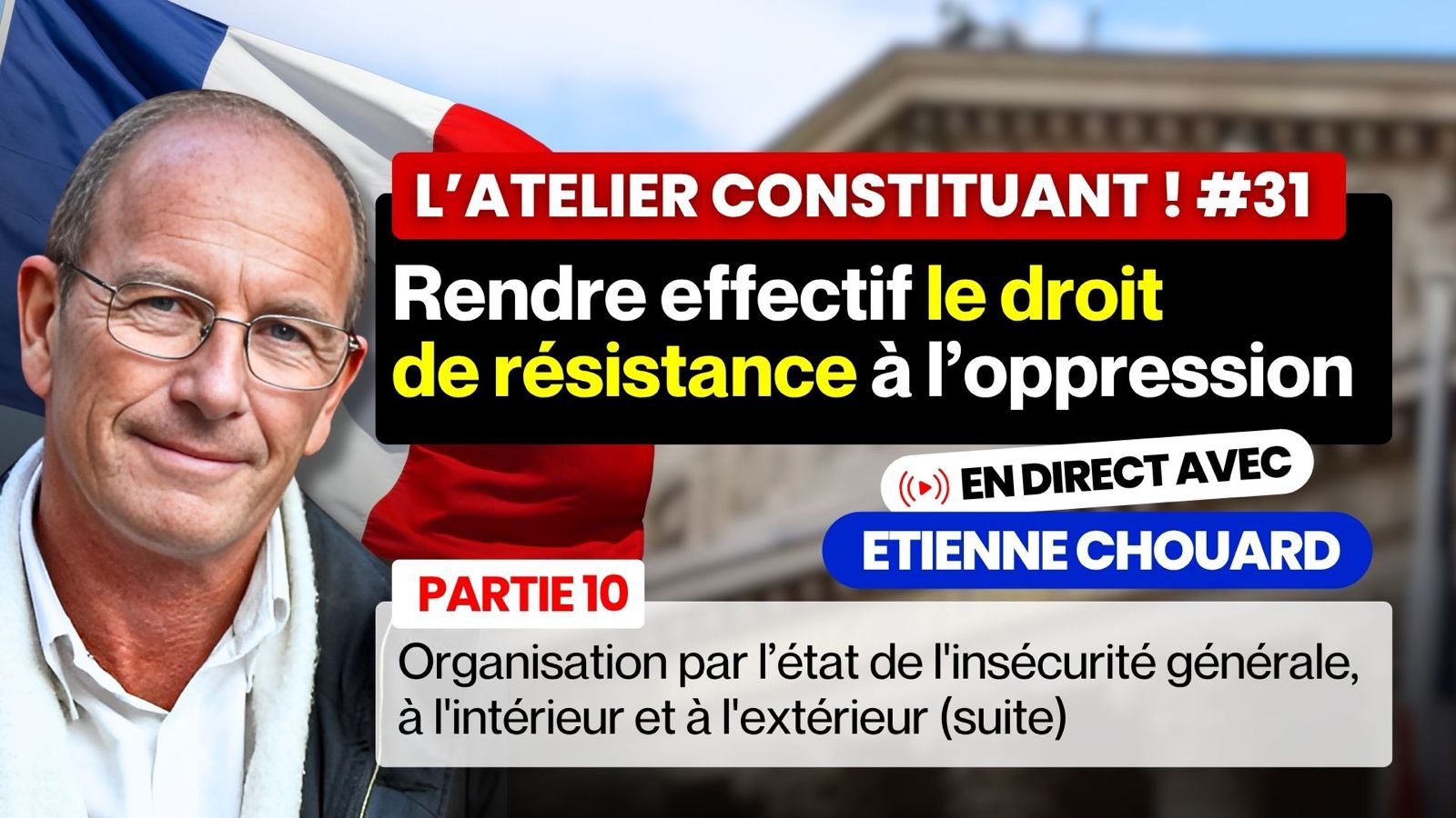 V atelier Nexus #30 Rendre EFFECTIF le DROIT DE RÉSISTANCE À L’OPPRESSION 10<sup class="ordinal">ème</sup> partie- 6 mai 2026